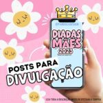 Coleção Dia das Mães 2023 + Posts Divulgação - Imagem 23