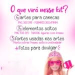 Kit Barbie Debochada - Estampas Canecas - Imagem 2