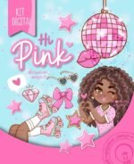Kit Digital - Hi Pink