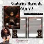 Caderno Hora do Cha Volume 2 (Bia Shaina)