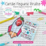 Cartão Foguete Pirulito Volta às Aulas (Art Ideia)