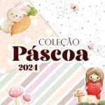 Kit Digital | Mimos - Páscoa 2024 (MADI)