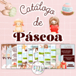 Catálogo Editável Canva - Coleção Páscoa 2024