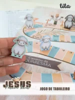 Jesus Páscoa Real - Jogo Caminho da Quaresma (Tita)
