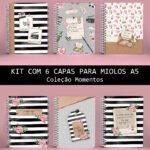 6 Modelos de Capas  - Coleção Momentos (Bicho Papel)