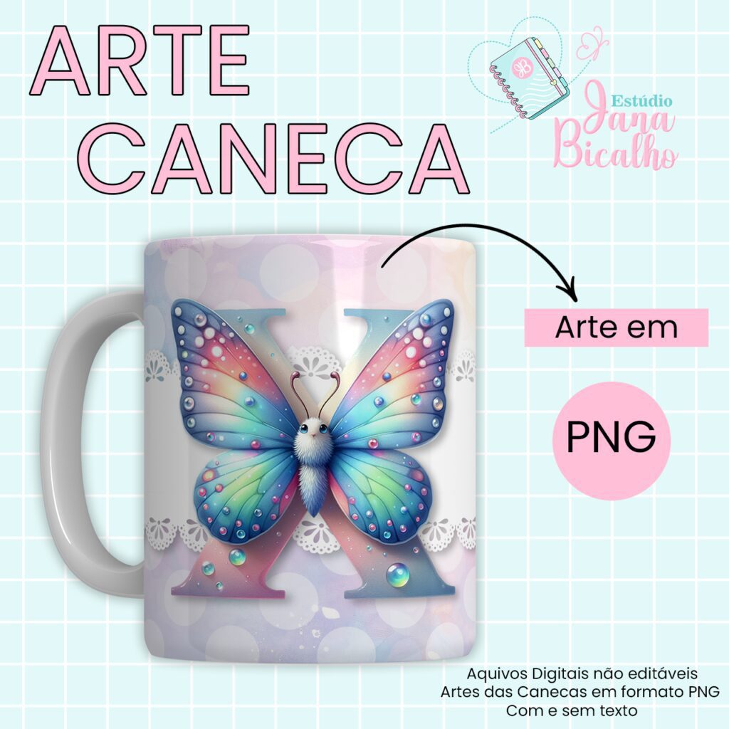 COMBO – Arte Caneca Alfabeto Butterfly (Jana Bicalho) - Imagem 25