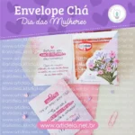 Envelope Chá Dia das Mulheres (Art Ideia)