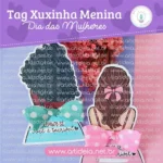 Tag Xuxinha Menina (Art Ideia)