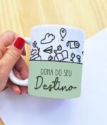 Frases Mulher Dona - Artes Canecas (DKA) - Imagem 5