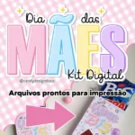 Dia das Mães 2024 - Kit Digital | Mimos (Candy)
