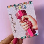 Card Lixa Seja Forte e Corajosa - Dia das Mães