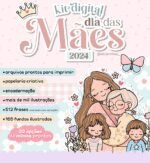 Dia das Mães 2024 - Kit Digital | Mimos | Encadernação (Letterinhas)