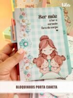 Mãe 2024 - Bloquinho Porta Caneta (Tita) - Imagem 2