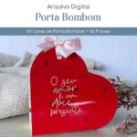 Porta Bombom - NOSSO AMOR (Papel Sorriso)