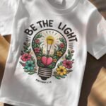 Seja a Luz – Arte Avulsa Camisa