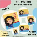 Kit Heroinas - Super Girl e Mulher Maravilha (Fuxicando Arte)