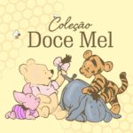 Coleção Doce Mel (Ana Dreams)