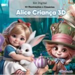 Alice 3D - Kit Digital (Ilustradeb)