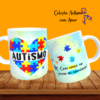 COMBO Autismo com Amor - Artes para Canecas - Imagem 7