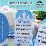 Cartão Escada Bis Dia dos Pais (Art Ideia)