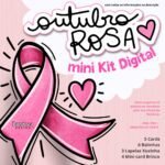 Mini Kit Outubro Rosa 2024 (Pandoca)