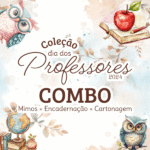 COMBO Mimos + Encadernação + Cartonagem dia dos Professores 2024 (Madi)