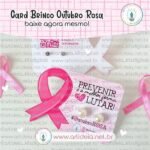 Card Brinco Outubro Rosa (Art Ideia)