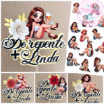 De Repente mais Linda - Topo de Bolo + Imagens PNG