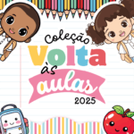 Coleção Volta às Aulas 2025