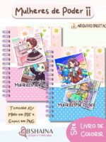 Mulheres de Poder II - Livro de Colorir