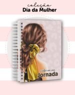 Coleção Dia das Mulheres 2025 - Capas + Miolo Agenda (Dream Arts) - Imagem 11