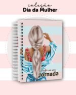 Coleção Dia das Mulheres 2025 - Capas + Miolo Agenda (Dream Arts) - Imagem 13