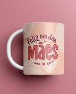 Pack Mães 2025 - Artes para Canecas - Imagem 22