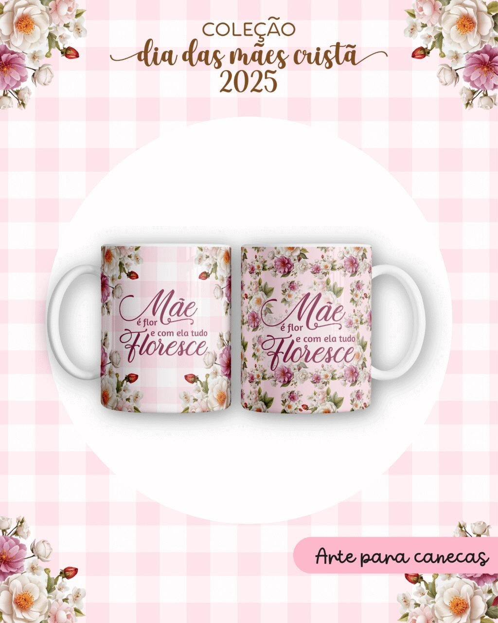 Floral 1 Rosa - Dia das Mães Cristã 2025 (Dream Arts) - Imagem 13