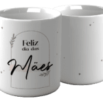 Dia das Mães 2025 - Artes para Caneca