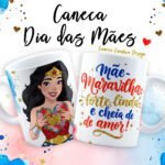 Mãe Maravilha 2025 Dia das Mães