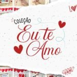 Coleção Eu te Amo (Madi)