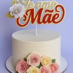 Te Amo Mãe - Topo de Bolo