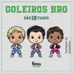 Futebol goleiros bro (só corpinho) - Kit Digital