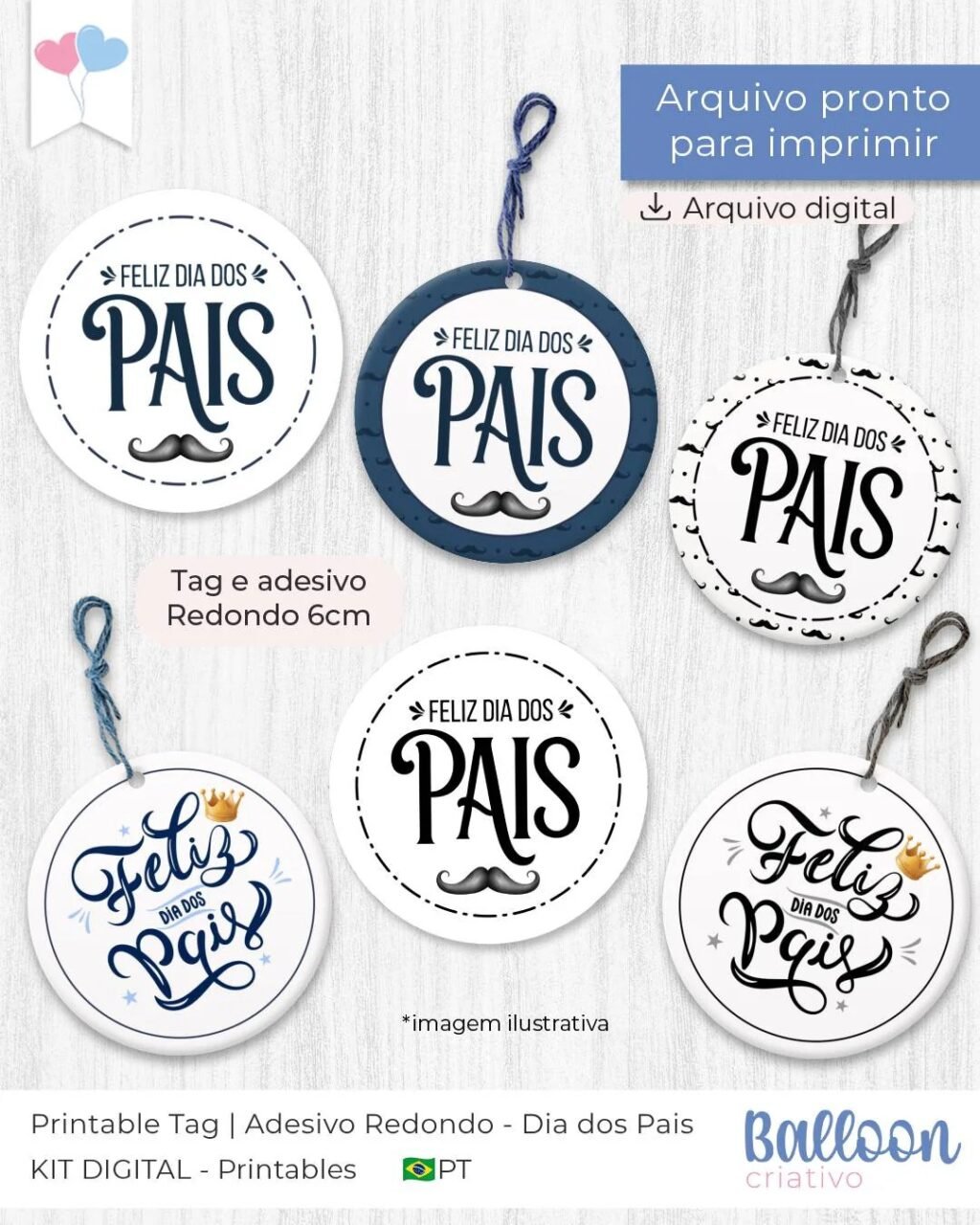 Kit Printable - Tag e Adesivo Redondo 6cm - Dia dos Pais - Imagem 1