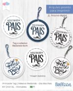 Kit Printable - Tag e Adesivo Redondo 6cm - Dia dos Pais