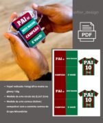 PAI CAMISA 10 - Dia dos Pais (Ana Flor) - Imagem 2