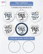 Kit Printable - Tag e Adesivo Redondo 6cm - Dia dos Pais - Imagem 2