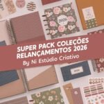 SUPER PACK de Coleções 2026 (Nilmara)