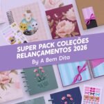 SUPER PACK de Coleções 2026 (Nilmara)