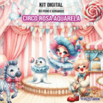 Circo Rosa Aquarela - Kit Digital