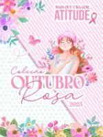 Coleção Outubro Rosa 2025 (Madi)