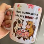 Amigas Quem somos nós pra julgar - Arte Avulsa Caneca - Imagem 2