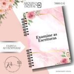 Caderno Examine as Escrituras - Permanente 2026 – Floral Rosa (Rê Castori)