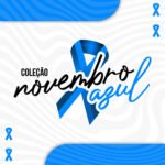 Coleção Novembro Azul 2025 (Madi)